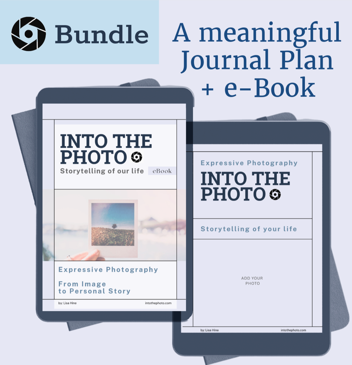 Into the Photo Bundle -  Digital Journal Plan + Guided eBook